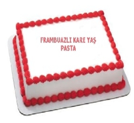 Özel Yapım 30 Kişilik Kare Dikdörtgen Frambuazlı Pasta